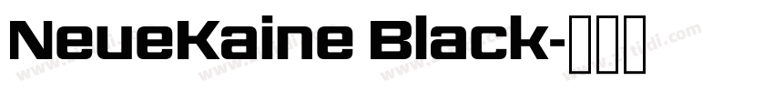 NeueKaine Black字体转换